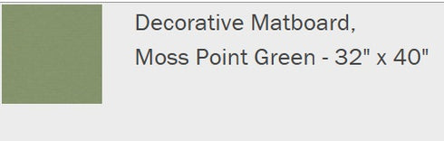 **C1001 MOSS GRN 32X40 MAT BRD